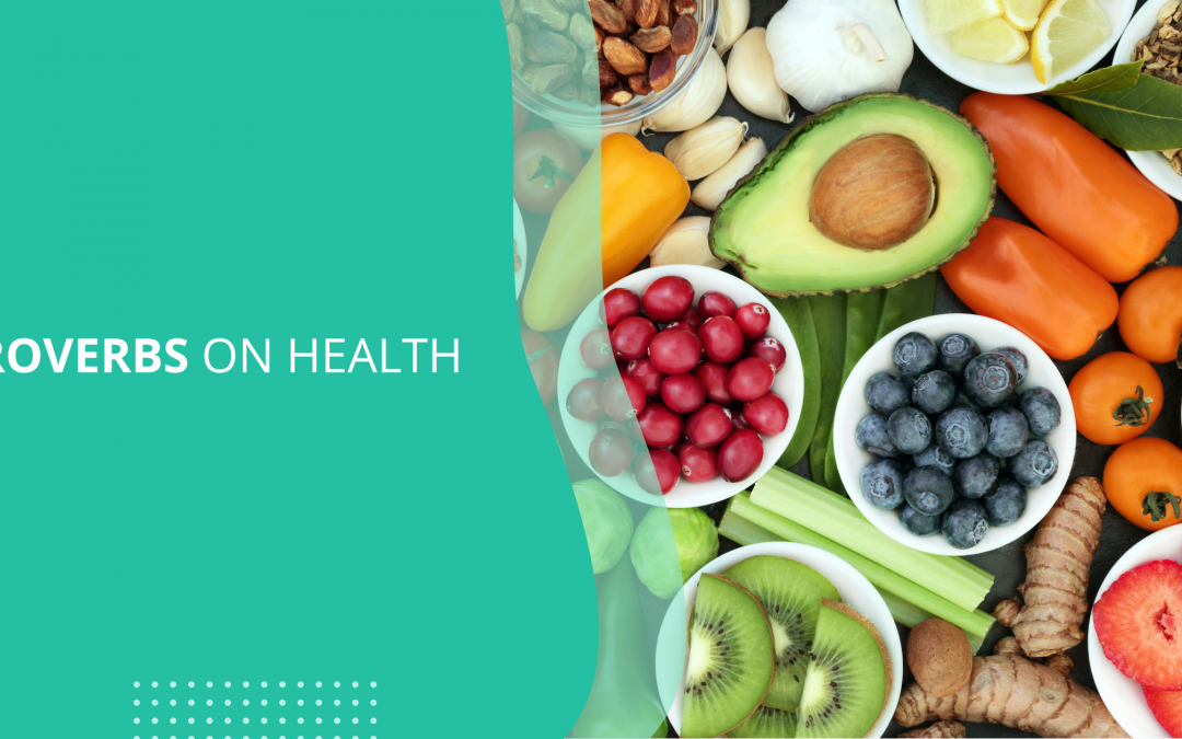 Proverbs on Health
