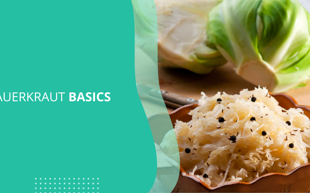 Sauerkraut Basics